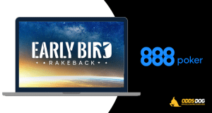 EarlyBird Rakeback 888Poker | Recebe 50% em Rakeback