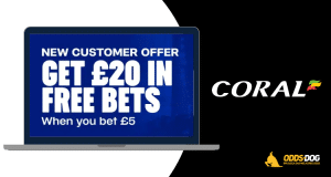 Coral Sports Welcome Offer: Bet £5 and Get £20 in Free Bets!